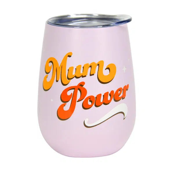 Mum Power wine / coffee tumbler
